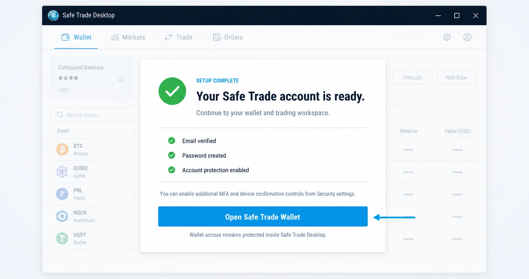 Safe Trade Desktop account ready screen with a button to open the wallet